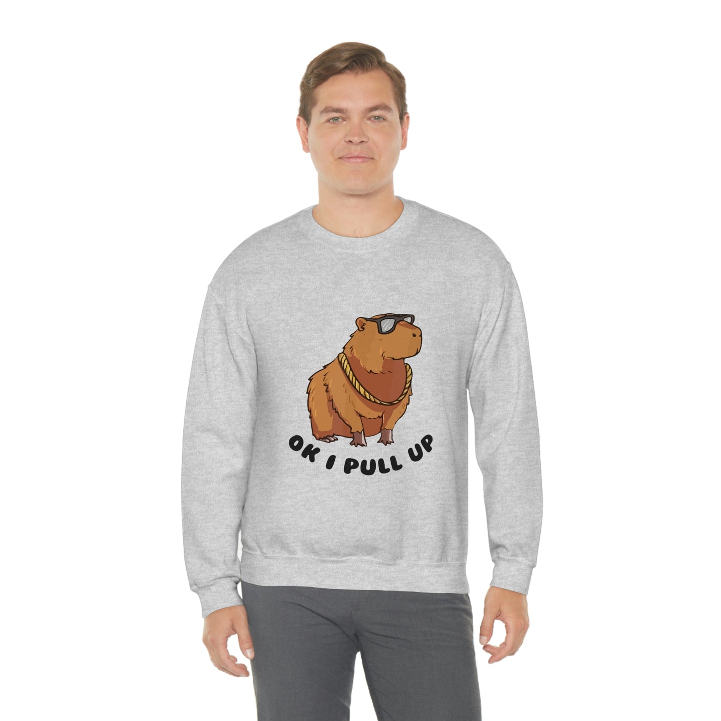 Ok! I pull up - Unisex Sweatshirt