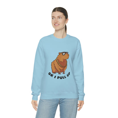 Ok! I pull up - Unisex Sweatshirt